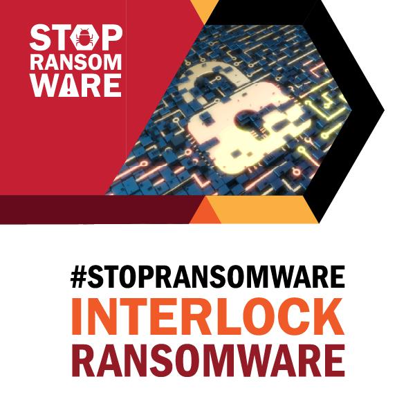 CISA StopRansomware InterLock ransomware graphic